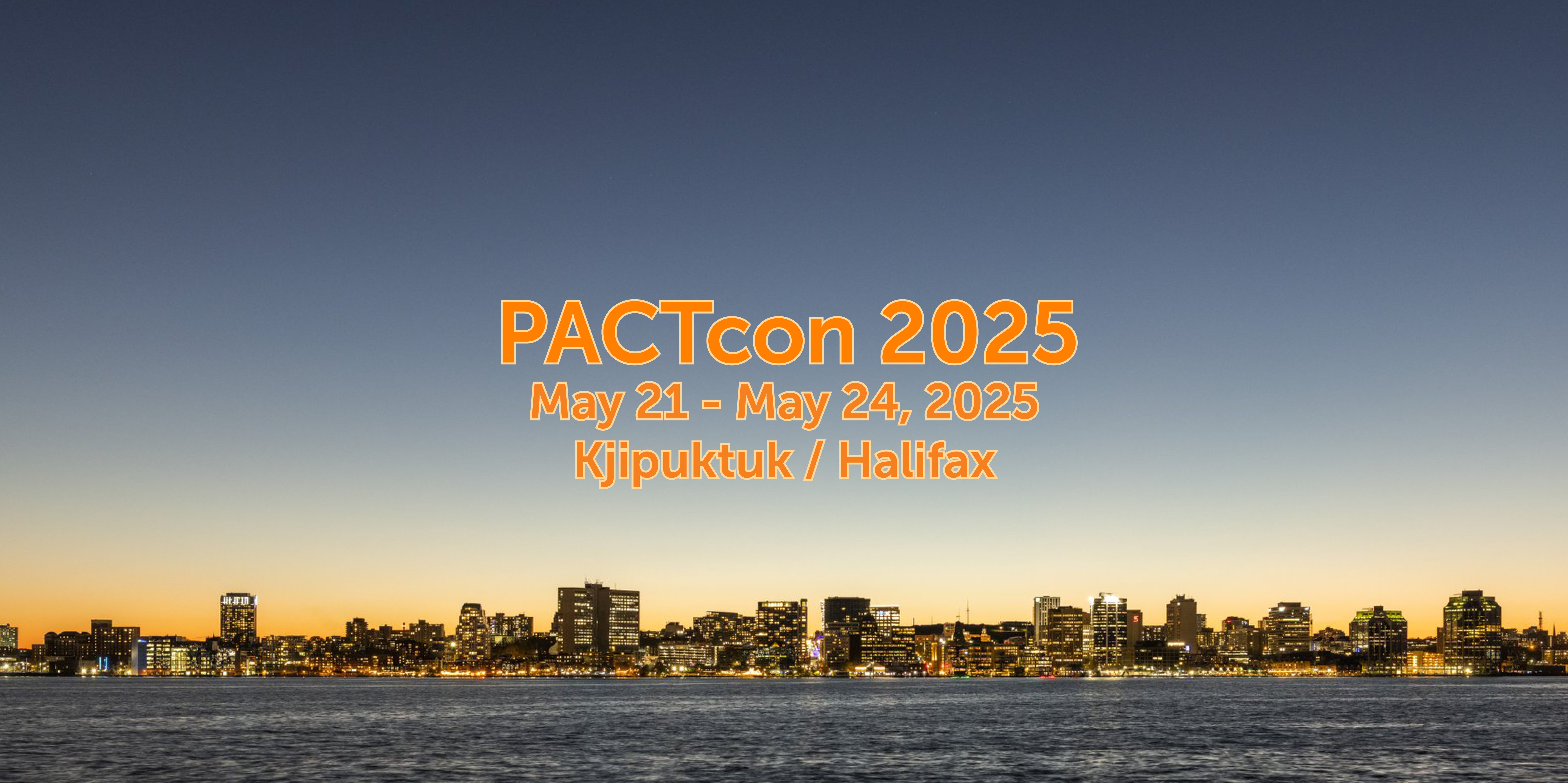 Halifax skyline with the dates and location for PACTcon 2025.